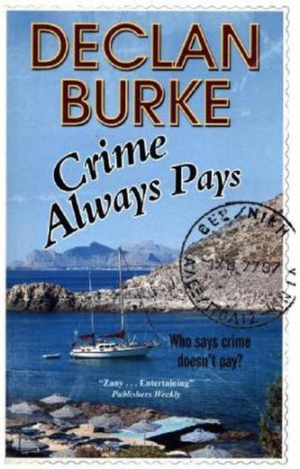 Crime Always Pays: A Noir Irish Heist Thriller