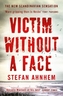 Victim Without A Face. Und morgen du, englische Ausgabe