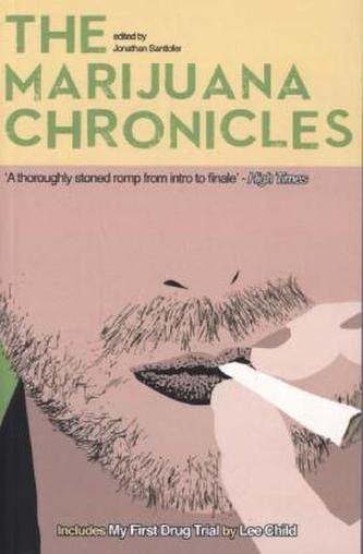 The Marijuana Chronicles