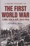 A Short History of the First World War