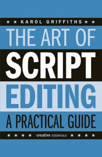The Art of Script Editing - A Practical Guide