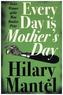 Every Day Is Mother's Day. Jeder Tag ist Muttertag, englische Ausgabe