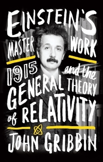 Einstein's Masterwork