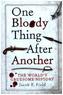 One Bloody Thing After Another