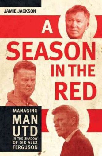 Managing Man UTD in the Shadow of Sir Alex Ferguson
