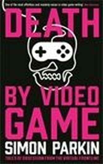 Death by Video Game