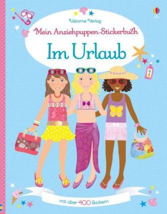 Mein Anziehpuppen-Stickerbuch - Im Urlaub