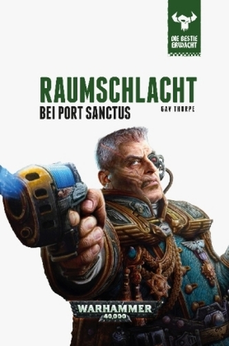Warhammer 40.000 - Die Bestie erwacht - Raumschlacht bei Port Sanctus