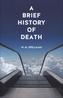 Brief History of Death