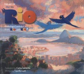 The Art of Rio: Featuring a Carnival of Art From Rio and Rio 2