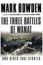 The Three Battles of Wanat