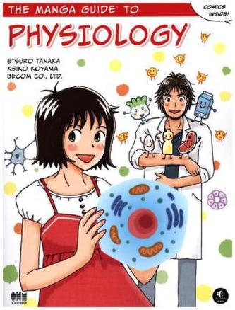 The Manga Guide to Physiology