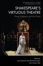 Shakespeare'S Virtuous Theatre