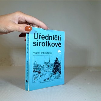 Úředníčtí sirotkové Úředníčtí sirotkové