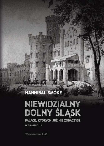Niewidzialny Dolny Śląsk Niewidzialny Dolny Śląsk
