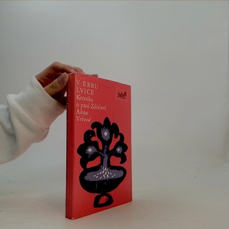 V erbu lvice - Kronika o paní Zdislavě