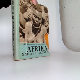 Afrika snů a skutečnosti I
