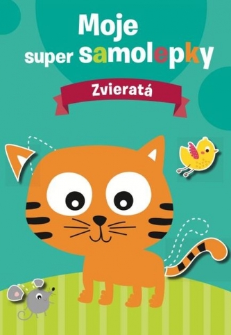 Zvieratá - moje super samolepky