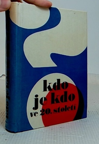 Kdo je kdo ve 20. století