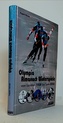 Olympia Almanach Winterspiele von London 1908 bis Turin 2006