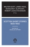 Scottish Short Stories, 1800-1900