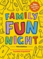 Family Fun Night: The Third Edition