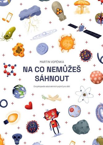 Na co nemůžeš sáhnout Na co nemůžeš sáhnout
