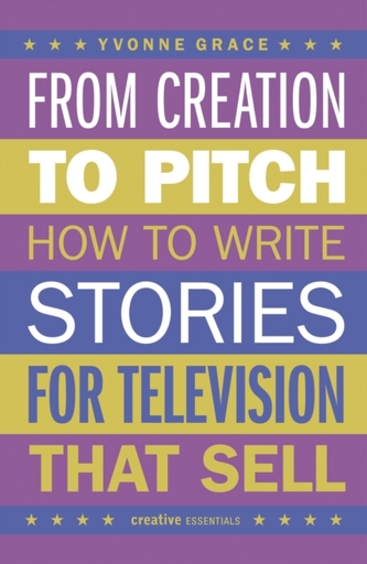 From Creation to Pitch