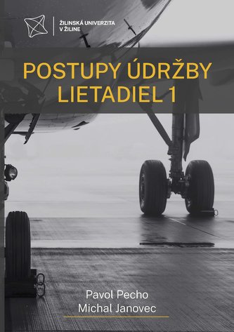 POSTUPY ÚDRŽBY LIETADIEL 1