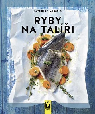 Ryby na talíři Ryby na talíři
