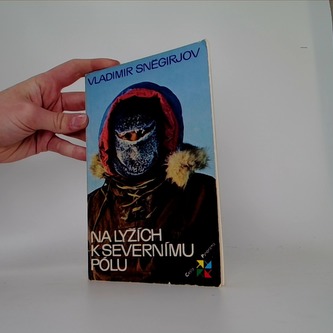 Na lyžích k severnímu pólu