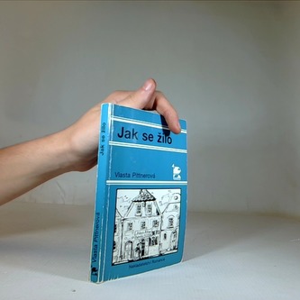 Jak se žilo Jak se žilo