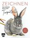 Zeichnen - Das große Buch der Tierporträts