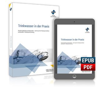 Trinkwasser in der Praxis. Kombi-Ausgabe