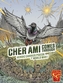 Cher Ami Comes Through