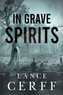 In Grave Spirits