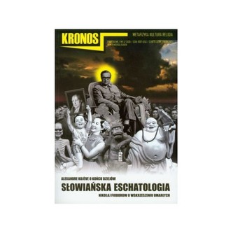 Kronos 3/2009 Słowiańska eschatologia