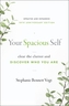 Your Spacious Self-  Updated & Expanded 10th Anniversary Edition