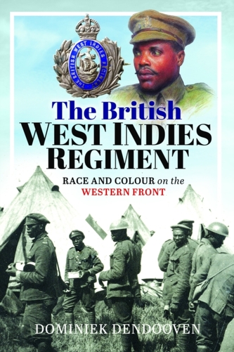 The British West Indies Regiment