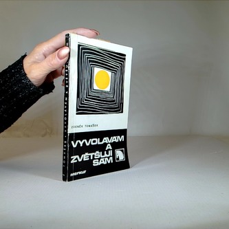 Vyvolávám a zvětšuji sám