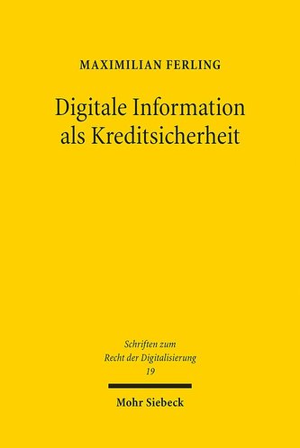 Digitale Information als Kreditsicherheit