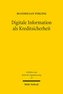 Digitale Information als Kreditsicherheit