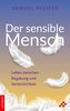 Der sensible Mensch