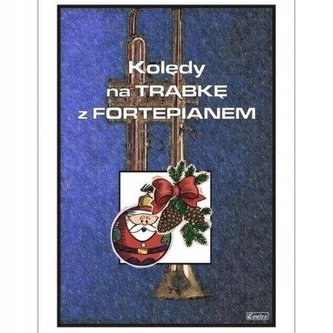 Kolędy na Trąbkę z Fortepianem
