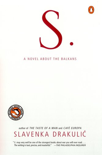 S.: A Novel about the Balkans