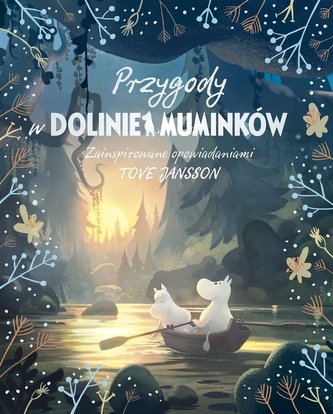 Przygody w Dolinie Muminków w.2