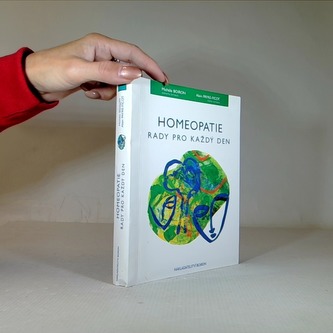 Homeopatie rady pro každý den