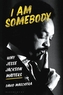 I Am Somebody