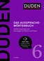 Duden  Das Aussprachewörterbuch