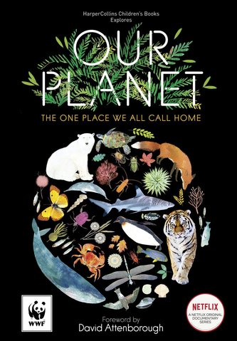 Our Planet: The One Place We All Call Home